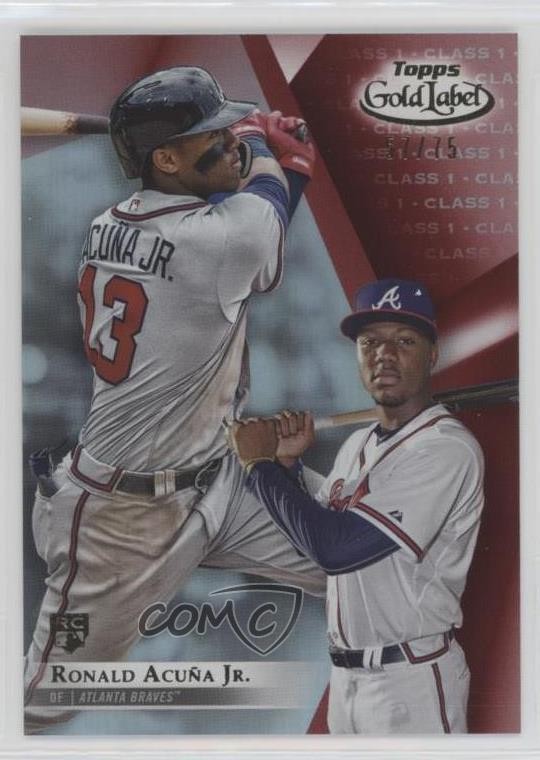 2018 Topps Gold Label Class 1 Red 57/75 Ronald Acuna Jr Ronald Acuña Jr #99 2x6