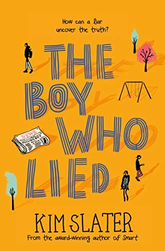 The Boy Who Lied by Kim Slater (Paperback Book) - Image 4