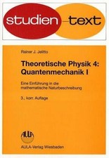 Theoretische Physik. Eine Einführung in die mathematische Buch AULA-Verlag