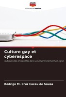 Culture Gay Et Cyberespace Rodrigo M. Cruz Cacau De Sousa Taschenbuch 2025