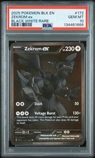 2025 POKEMON BLK EN-BLACK BOLT BLACK WHITE RARE #172 ZEKROM EX PSA 10