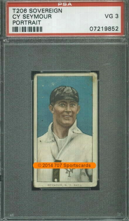 1910 T206 Cy Seymour Portrait PSA 3 (9852) Sovereign 460