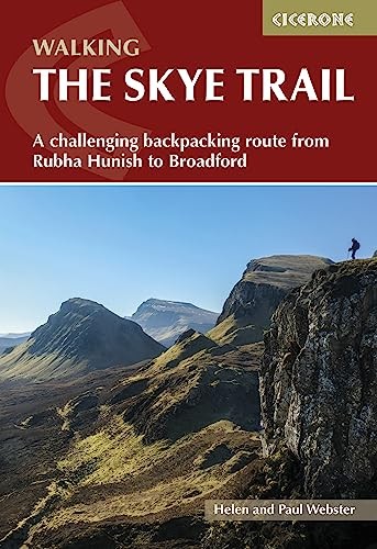 The Skye Trail : A Challenging Backpacking Route From Rubha Hunish To Broadford Helen Webster - Image 6