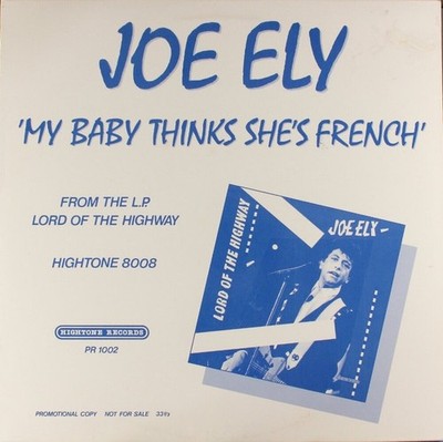 Joe Ely    My Baby Thinks She's French - US Original 1987 Vinyl LP 33T Blues NM