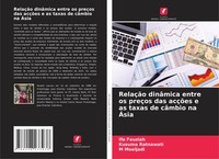 RelaçãO DinâMica Entre Os PreçOs Das AcçõEs E As Taxas De CâMbio Na ÁSia Buch
