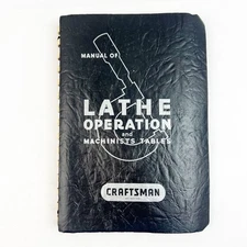 Atlas Lathe Manual and Machinists Tables Metal Lathe Tool Owners Craftsman 1971