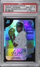 2005 Bowman Draft Chrome AFLAC Refractor Jeremy Jeffress #AFL4 PSA 10 GEM MT 4r3