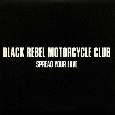 Black Rebel Motorcyc - Spread Your Love - Used CD - Promo - K11757z
