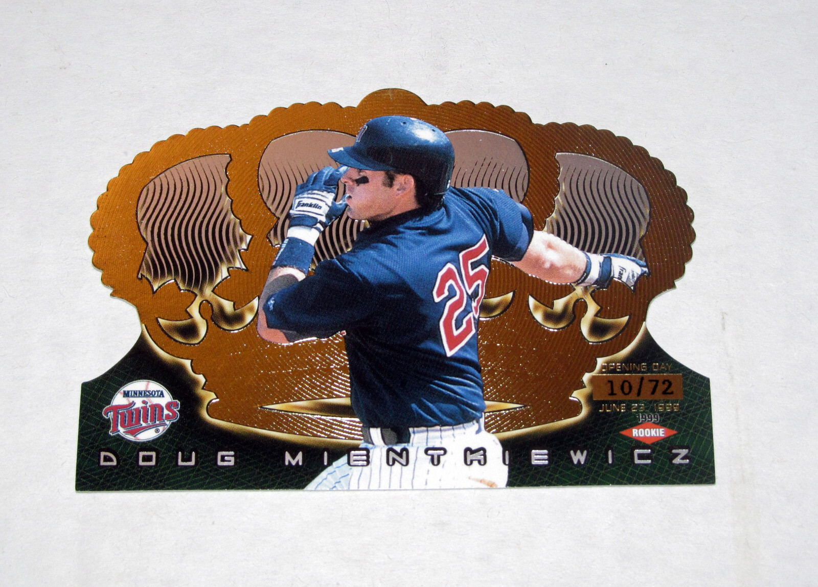 1999 Crown Royale Opening Day 82 Doug Mientkiewicz Rookie RC (#/72)  Twins