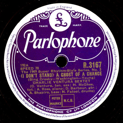 CHARLIE VENTURA SEXTET  A ghost of a chance / Tea for two       78rpm      X2267