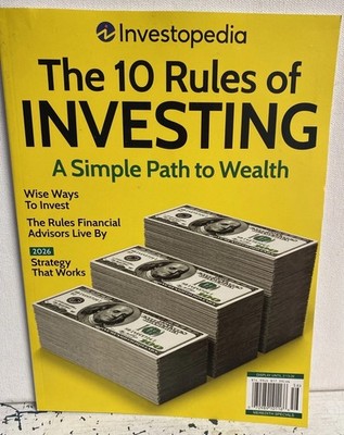 Investopedia Magazine The Ten Rules Of Investing Strategy And A Path To Wealth