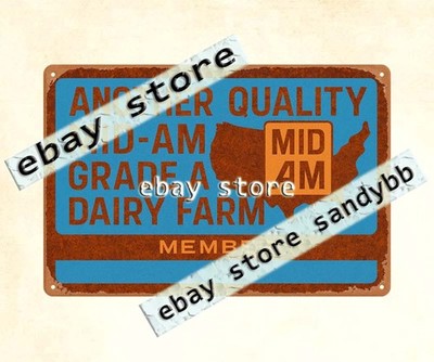 Another Quality Mid-AM Grade A Dairy Farm tin sign