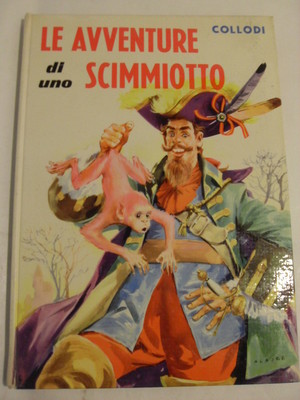 COLLODI - AVVENTURE DI UNO SCIMMIOTTO - EDIZIONE ARISTEA