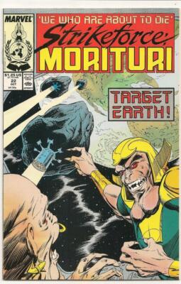 Marvel Comic Strikeforce Morituri Oct 1988 Vol 1 No 22; James D. Hudnall/Writer