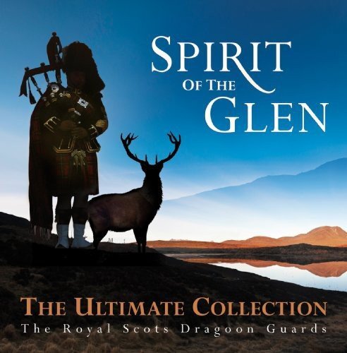 1287814 3305570 Audio Cd Royal Scots Dragoon Guards - Spirit Of The Glen Ultimat