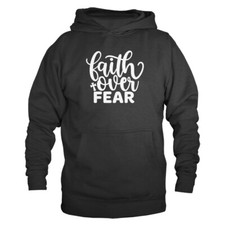Faith Over Fear Christian Religious God Bible Church Jesus Christ Hoodie