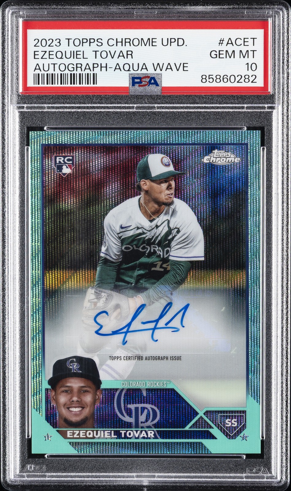 2023 TOPPS CHROME UPDATE AUTO AQUA WAVE REFRACTOR EZEQUIEL TOVAR 178/199 PSA 10