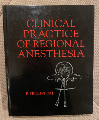 Clinical Practice of Regional Anesthesia-1991, Hardcover, Medical Textbook