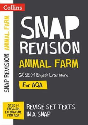 Collins Snap Revision Text Guides  Animal Farm: AQA GCSE Englis