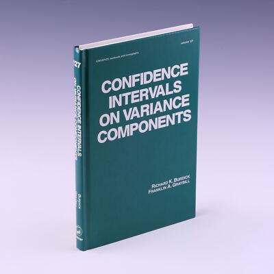 Confidence Intervals on Variance by Richard K. Burdick & F. A. Graybill; VG