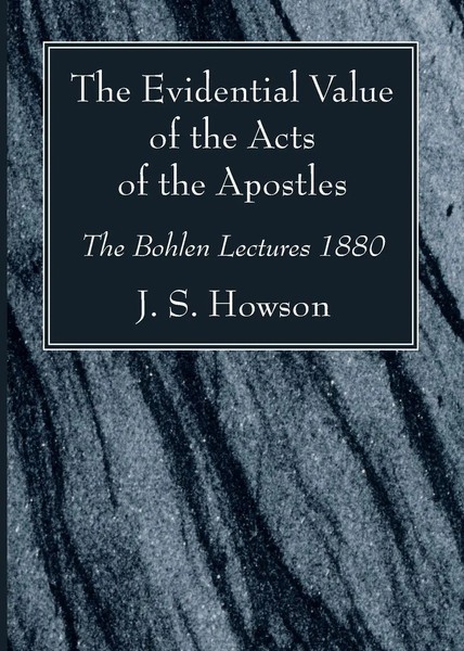 The Evidential Value Of The Acts Of The Apostles | J. S. Howson | Taschenbuch-image
