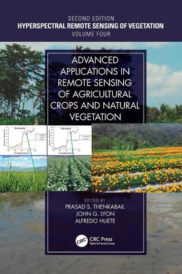 Prasad S. Thenkabail (u. a.) | Advanced Applications in Remote Sensing of...