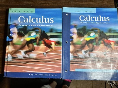 Calculus: Concepts and Applications 2nd Ed Paul A. Foerster Hardcover