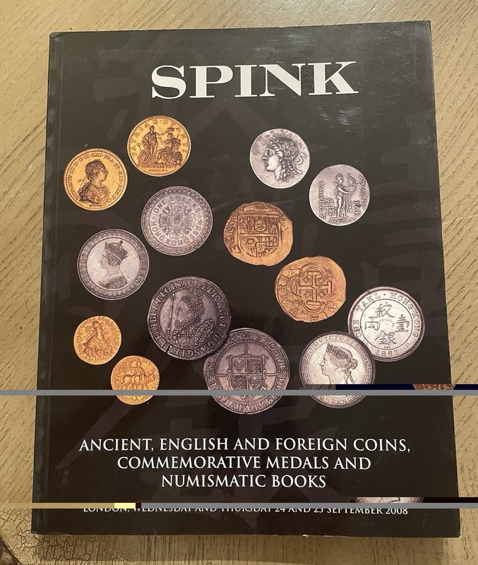 Spink No. 196. Ancient, English and foreign coins 25 September 2008