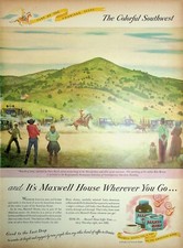 Original Coffee ADs: Its Maxwell House Wherever You Go...