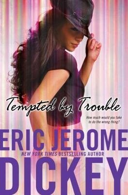 Tempted by Trouble by 