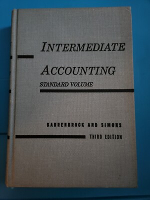 Intermediate Accounting - Standard Volume - 3rd Edition - 1958 