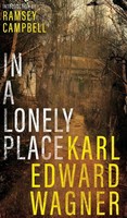 In A Lonely Place | Karl Edward Wagner | Buch | Gebunden | Englisch | 2023
