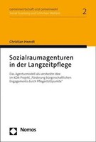 Christian Heerdt | Sozialraumagenturen In Der Langzeitpflege | Taschenbuch
