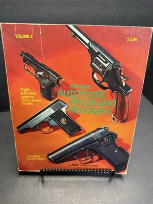 Famous Automatic Pistols & Revolvers Volume 2 Illustrated Guide By John Olsen