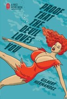 Gilbert Hernandez Proof That The Devil Loves You (Gebundene Ausgabe) (Us Import)