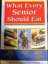 What Every Senior Should Eat - Hardcover - GOOD
