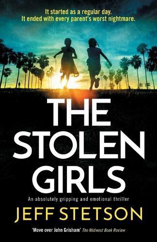 Jeff Stetson The Stolen Girls (Tascabile)