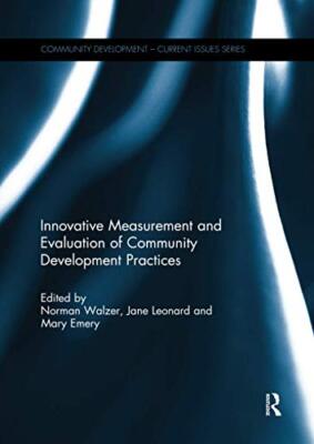 Innovative Measurement and Evaluation of Community Development Practices by ...