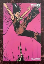 THB #6A Paul Pope rare htf