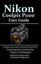 Blue Windows Nikon Coolpix P1100 User Guide Paperback  UK IMPORT 