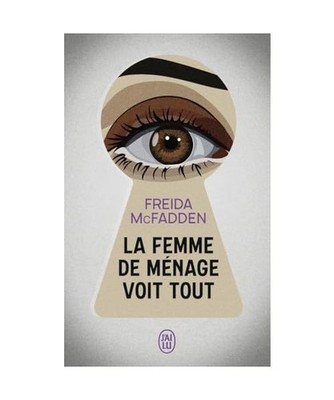 La femme de ménage voit tout, McFadden, Freida