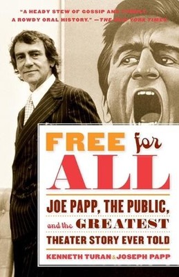 Joseph Papp Kenneth Turan Free for All (Taschenbuch) (US IMPORT)