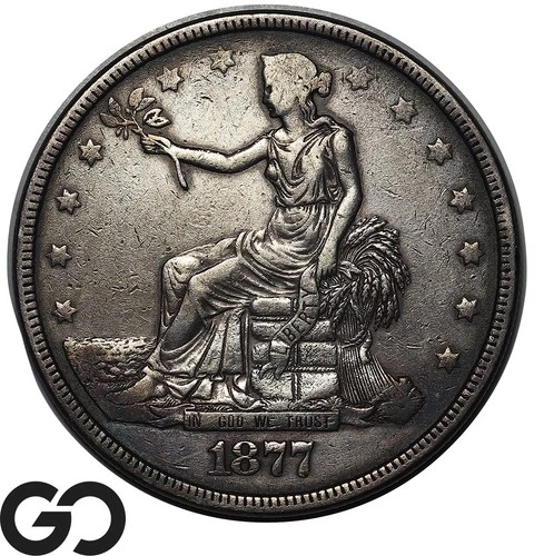 1877 Trade Dollar, Choice XF+ Collector Type Silver $