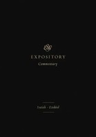 Esv Expository Commentary | Isaiah-Ezekiel (Volume 6) | Iain M. Duguid | Buch