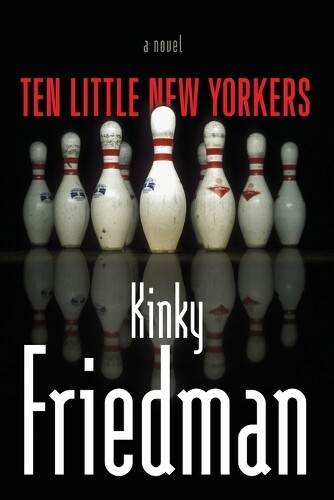 Thumbnail - Kinky Friedman Ten Little Yorkers (taschenbuch)