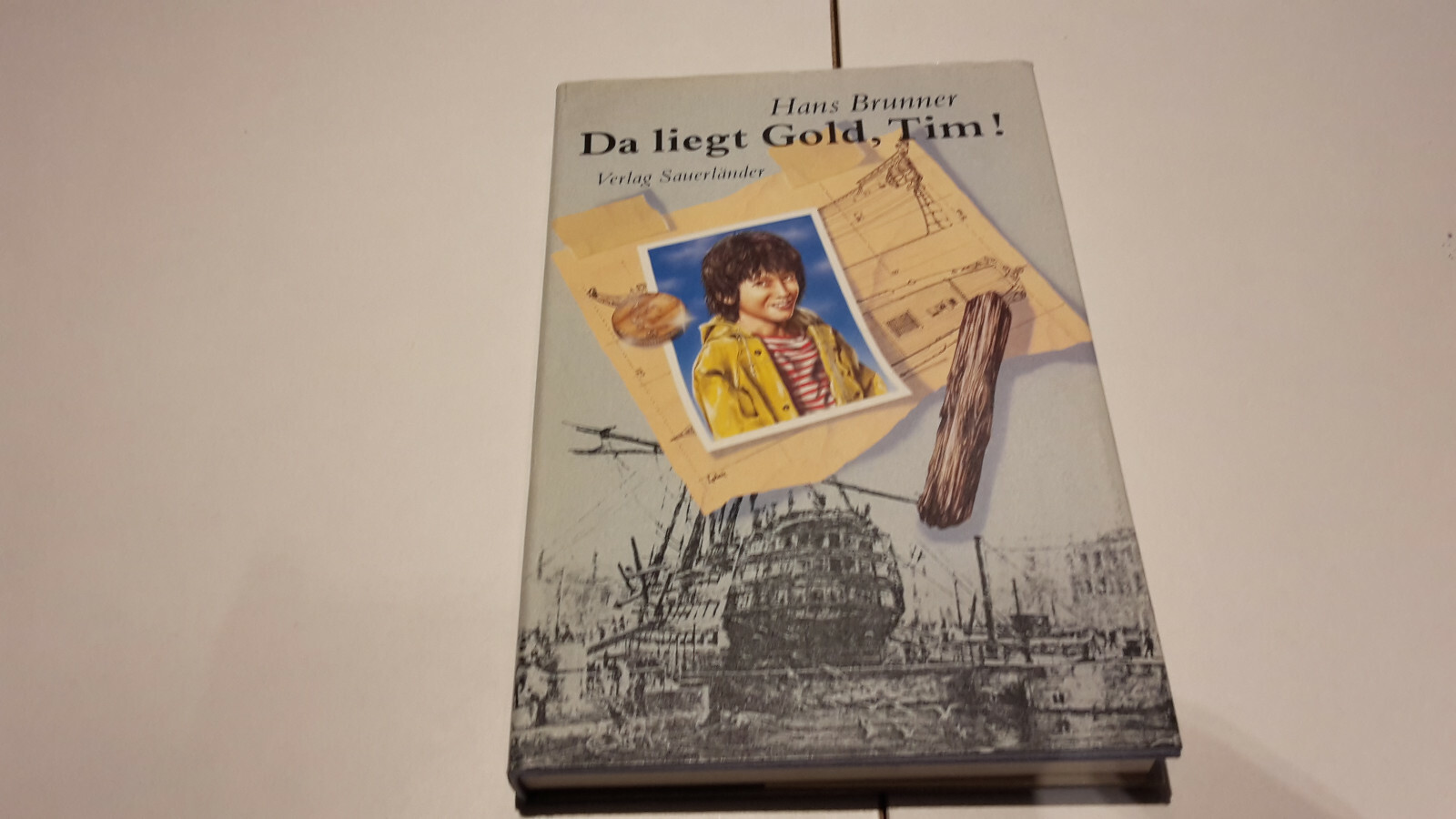 Hans Brunner Da liegt Gold, Tim! Verlag Sauerländer 1984 eBay