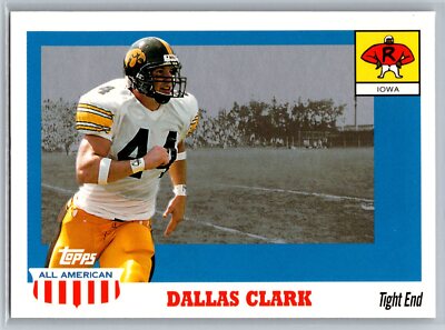2003 Topps All American Dallas Clark Rookie Indianapolis Colts RC #130