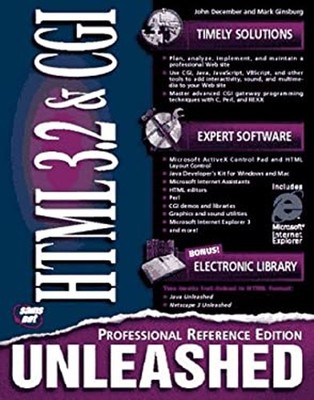 HTML 3.2 and CGI Unleashed : Profession Reference Edition Hardcov