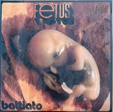 LP 33 Franco Battiato – Fetus Italy 2023 Clear Vinyl Sony 8032484333048