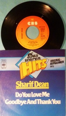 SHARIF DEAN - SINGLE 7'' - DO YOU LOVE ME / GOODBYE AND THANK YOU - MINT
